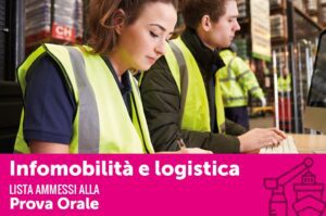 Infomobilità e logistica 2018 Candidati ammessi alla prova orale